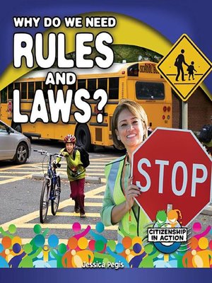 cover image of Why Do We Need Rules and Laws?